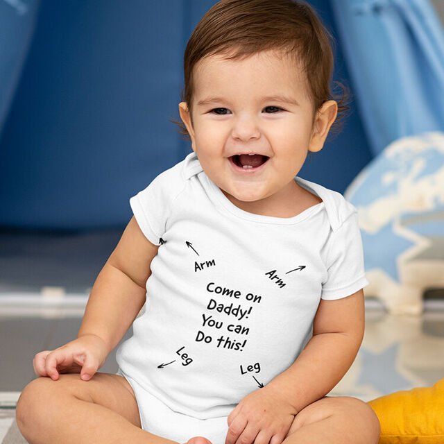 Come on Daddy You can do this! Short Sleeve Babygrow