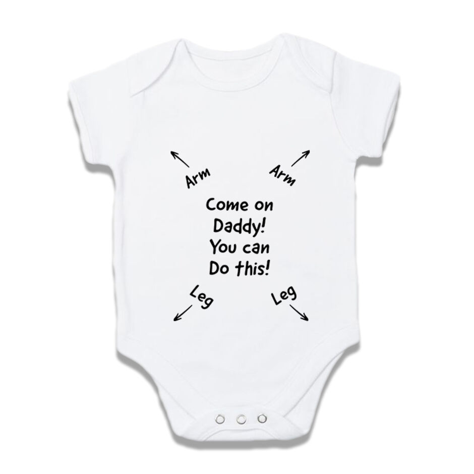 Come-On-Daddy-You-Can-Do-This-White-Baby-Grow
