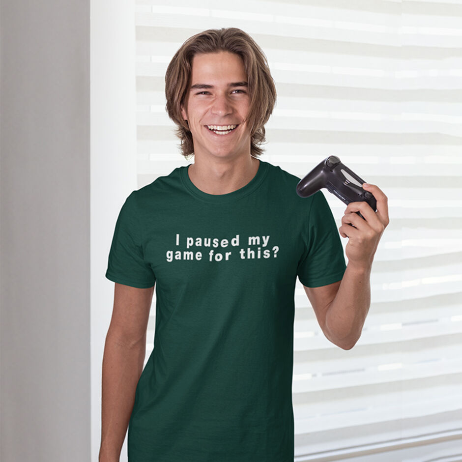 I-Paused-My-Game-For-This-Male-Short-Sleeve-Green-T-Shirt