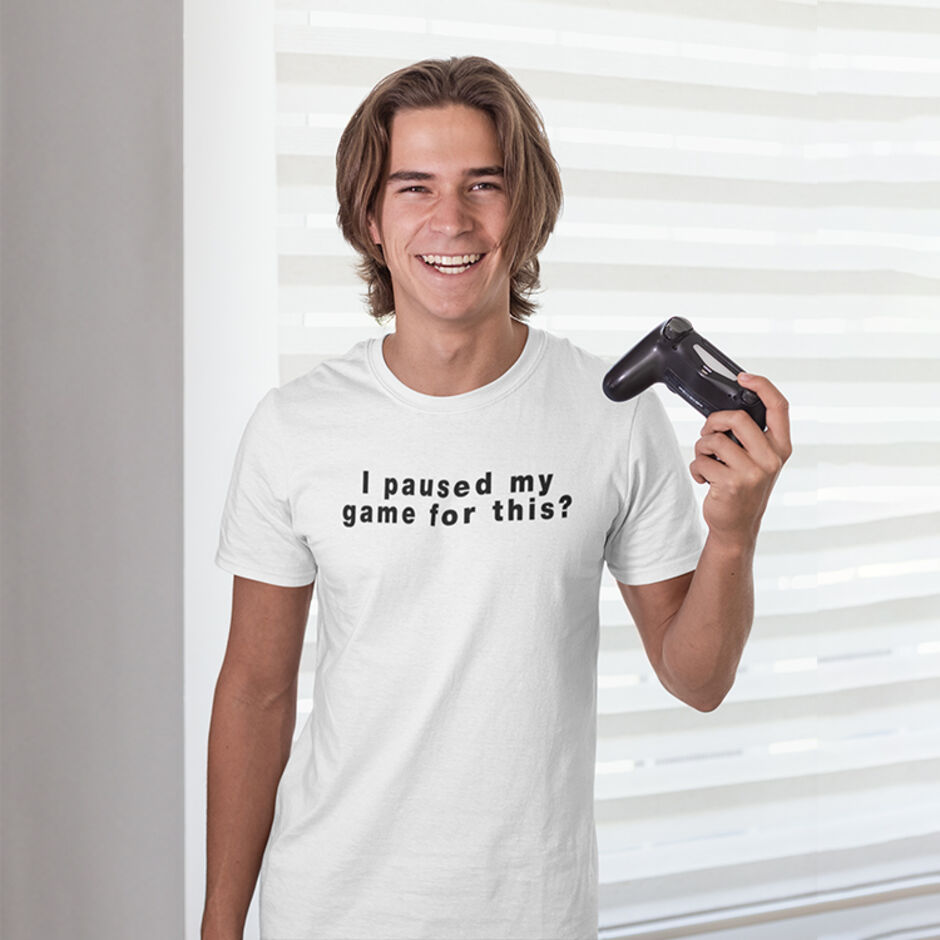 I-Paused-My-Game-For-This-Male-Short-Sleeve-White-T-Shirt
